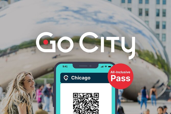 Chicago Attractions Pass: Save up to 50% - Includes 360 CHICAGO - How the Go City mobile ticket really works